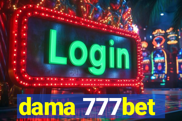 dama 777bet